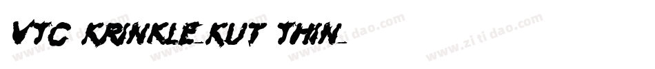 VTC Krinkle-Kut Thin字体转换
